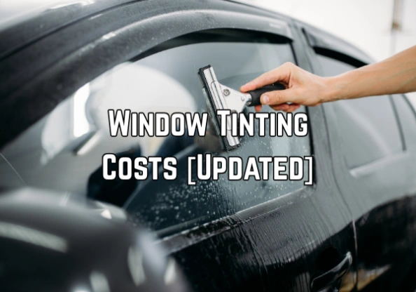 Window Tinting Costs [Updated]